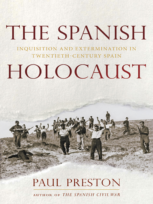 Title details for The Spanish Holocaust by Paul Preston - Wait list
